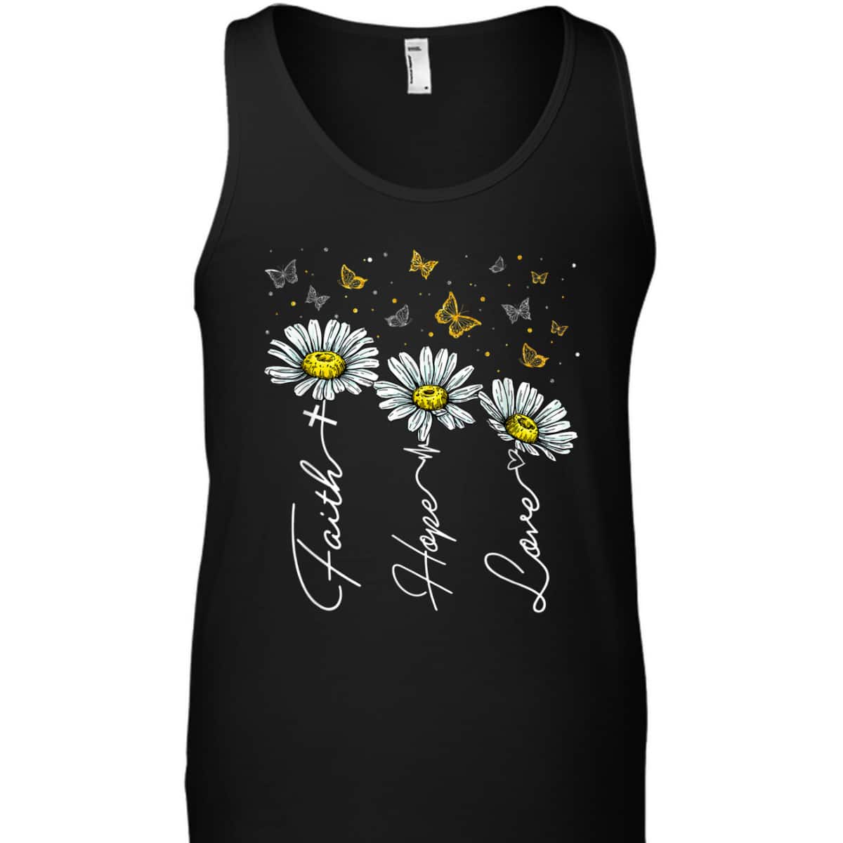 Faith Hope Love Daisy Butterflies Jesus Christian Religious T-Shirt Faith Hope Love Daisy Butterflies Jesus Christian Religious T-Shirt