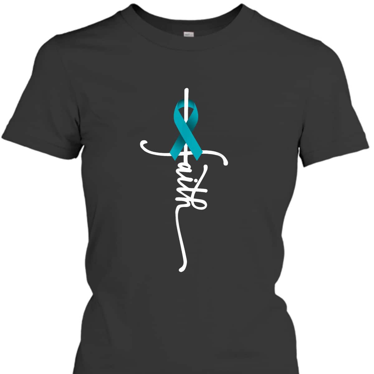 Ovarian Cancer Faith Christian T-Shirt Ovarian Cancer Awareness Support