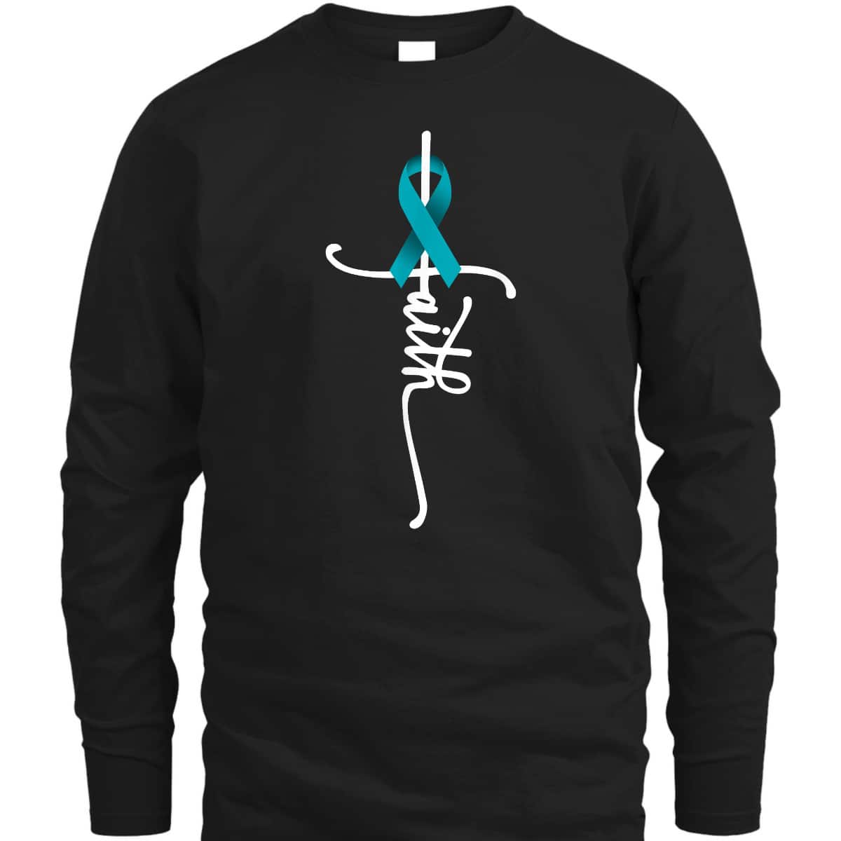 Ovarian Cancer Faith Christian T-Shirt Ovarian Cancer Awareness Support