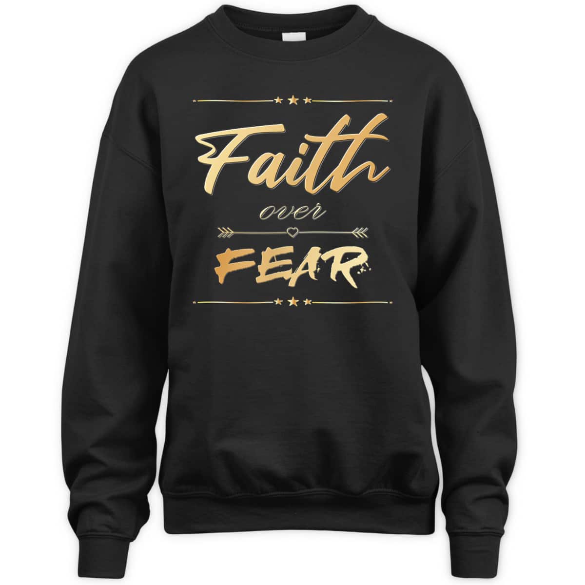 Faith Over Fear T-Shirt Bible Saying Christian Gift Faith Over Fear T-Shirt Bible Saying Christian Gift
