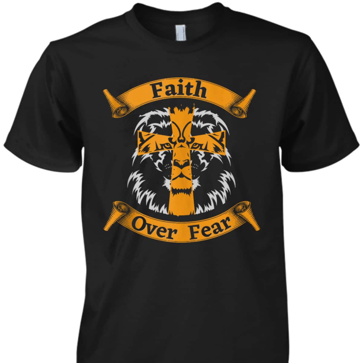 Faith Over Fear T-Shirt With Christian Cross And Lion Of Judah Faith Over Fear T-Shirt With Christian Cross And Lion Of Judah