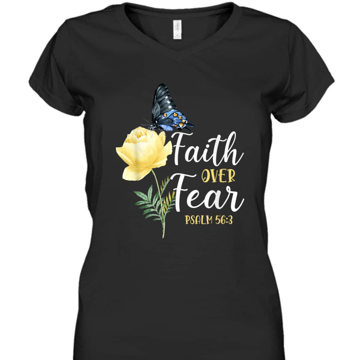 Christian Bible Verse Faith Over Fear T-Shirt Butterfly Rose Flower Psalm 563 Christian Bible Verse Faith Over Fear T-Shirt Butterfly Rose Flower Psalm 563