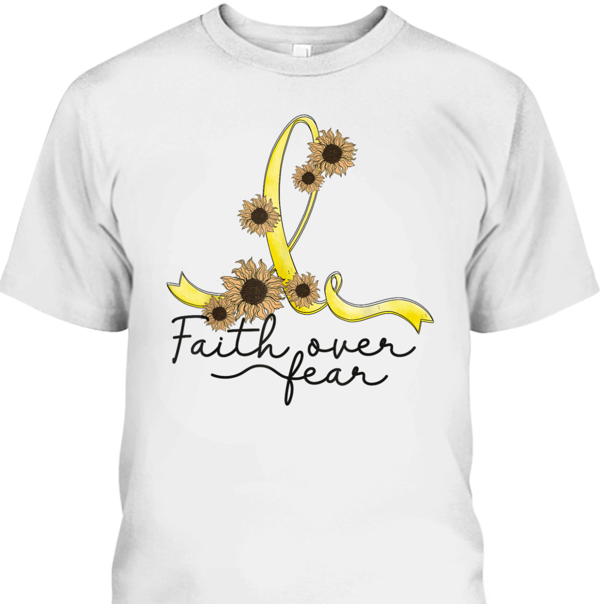 Bone Cancer Awareness Sunflower Faith Over Fear T-Shirt Bone Cancer Awareness Sunflower Faith Over Fear T-Shirt