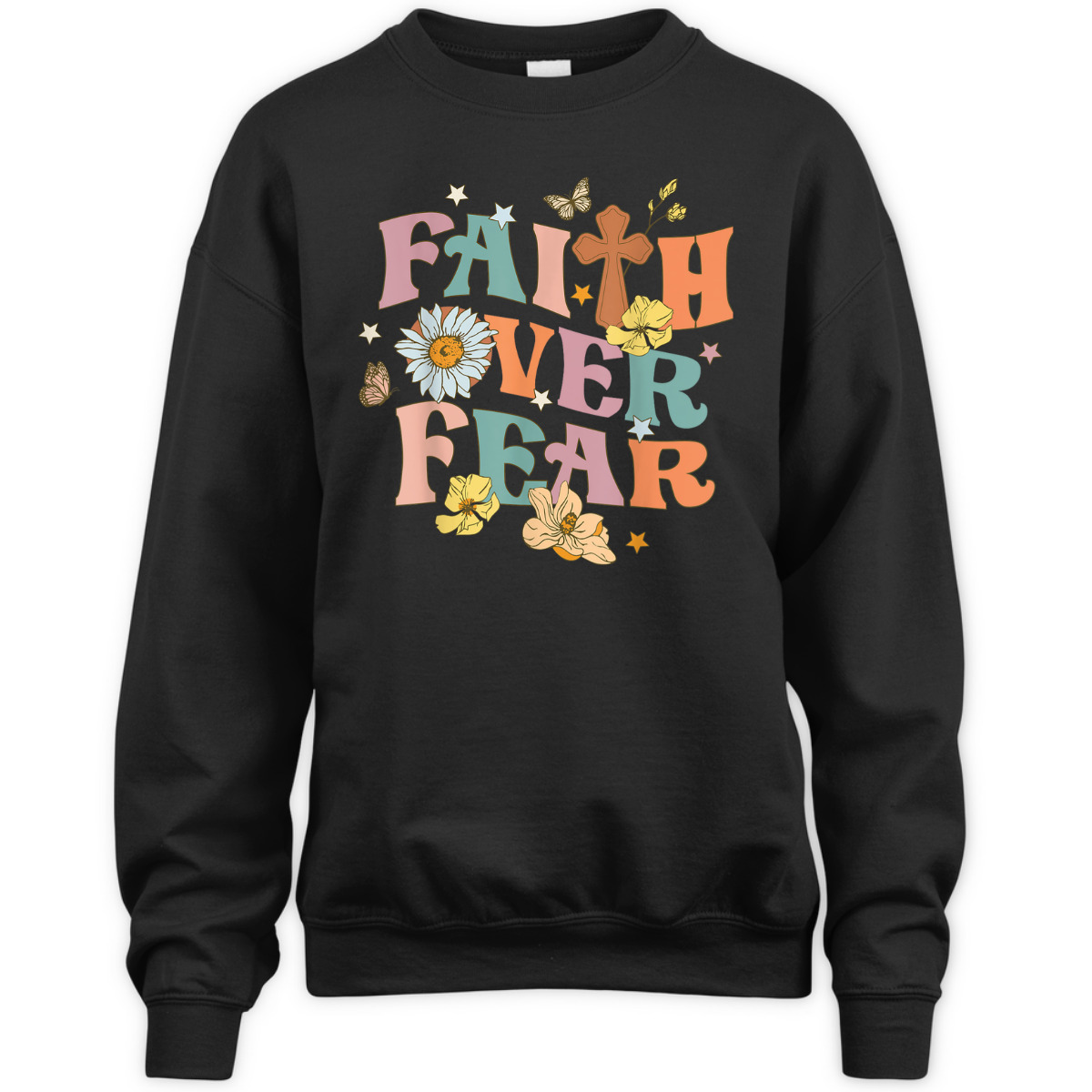 Faith Over Fear Christian Flowers Butterflies Religious T-Shirt Faith Over Fear Christian Flowers Butterflies Religious T-Shirt