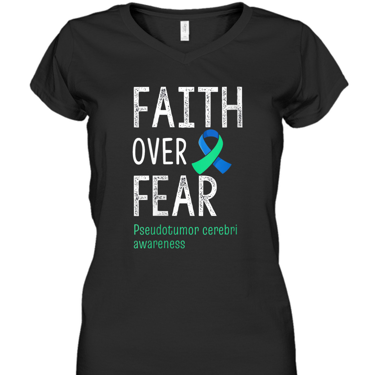 Christian Faith Over Fear Pseudotumor Cerebri Awareness T-Shirt Christian Faith Over Fear Pseudotumor Cerebri Awareness T-Shirt