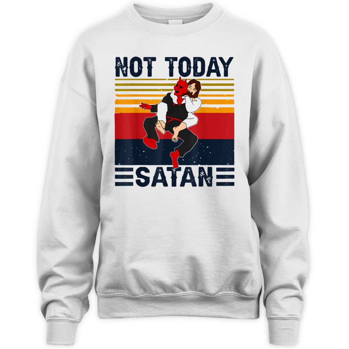 Not Today Satan Christian Funny T-Shirt Jesus Karate Kung Fu Fighting Satan