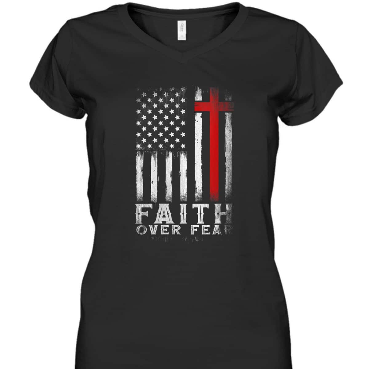 Christian USA American Flag Christ Faith Over Fear Bible Verse T-Shirt 4th Of July Gift Christian USA American Flag Christ Faith Over Fear Bible Verse T-Shirt 4th Of July Gift
