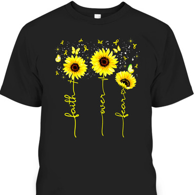 Faith Over Fear T-Shirt Childhood Cancer Awareness Sunflower Gift For Believers