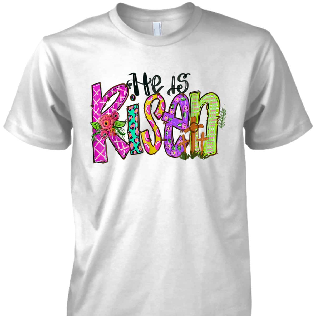 He Is Risen Christian Cross Happy Easter Day T-Shirt He Is Risen Christian Cross Happy Easter Day T-Shirt