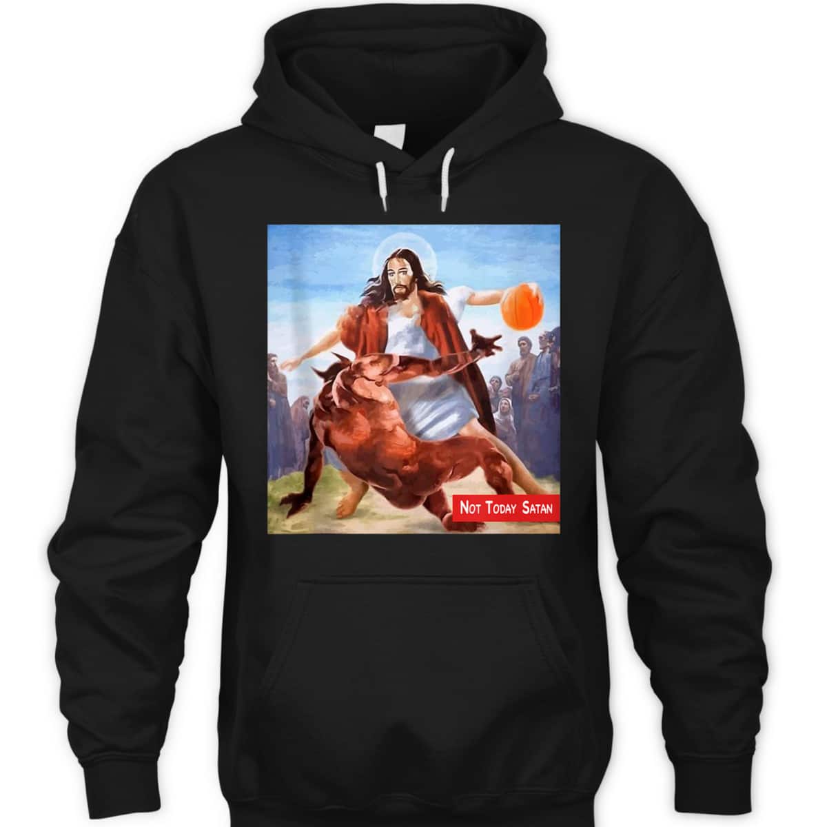 Not Today Satan Jesus Crossover Basketball Funny Christian T-Shirt