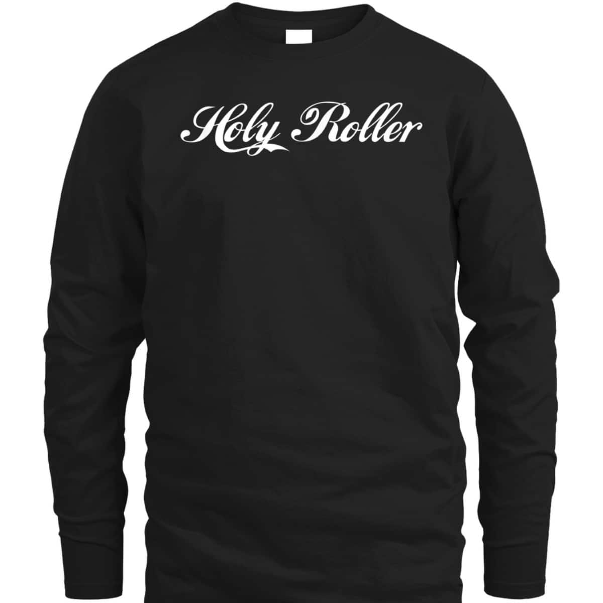 Apostolic Pentecostal Funny Christian Skater Holy Roller T-Shirt