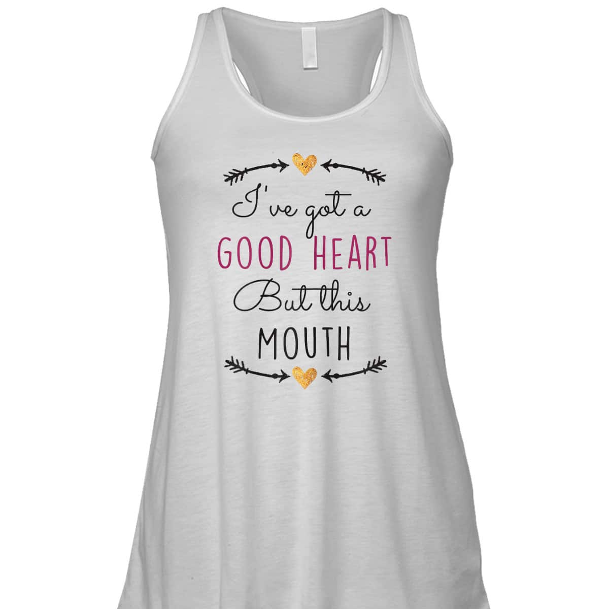 Funny Christian T-Shirt I've Got A Good Heart But This Mouth