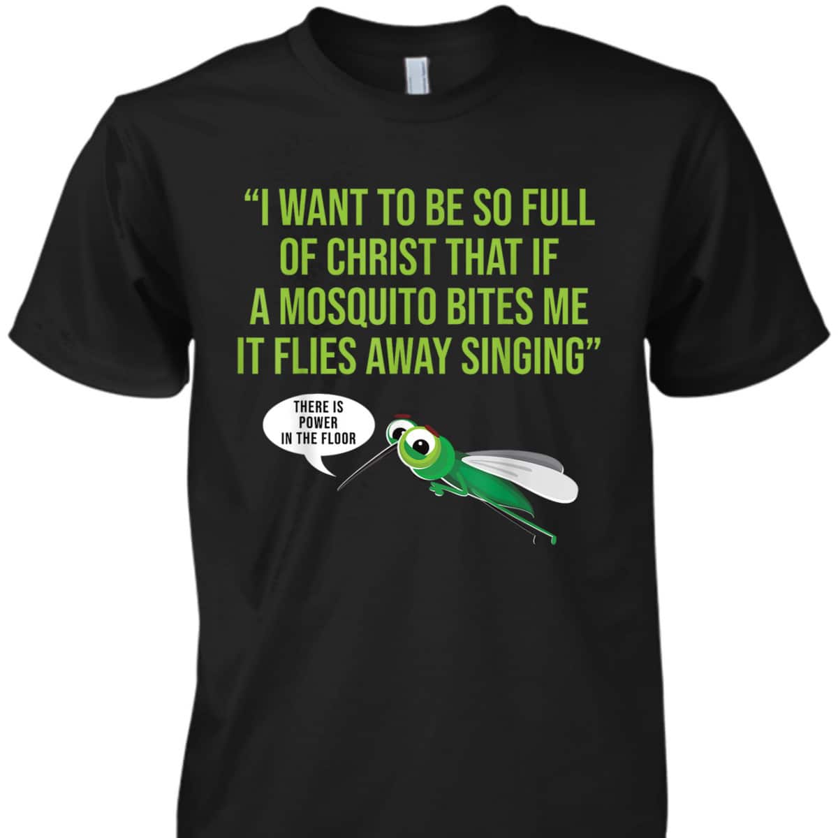 Christian Mosquito Funny Christian Jokes Religious T-Shirt Christian Mosquito Funny Christian Jokes Religious T-Shirt