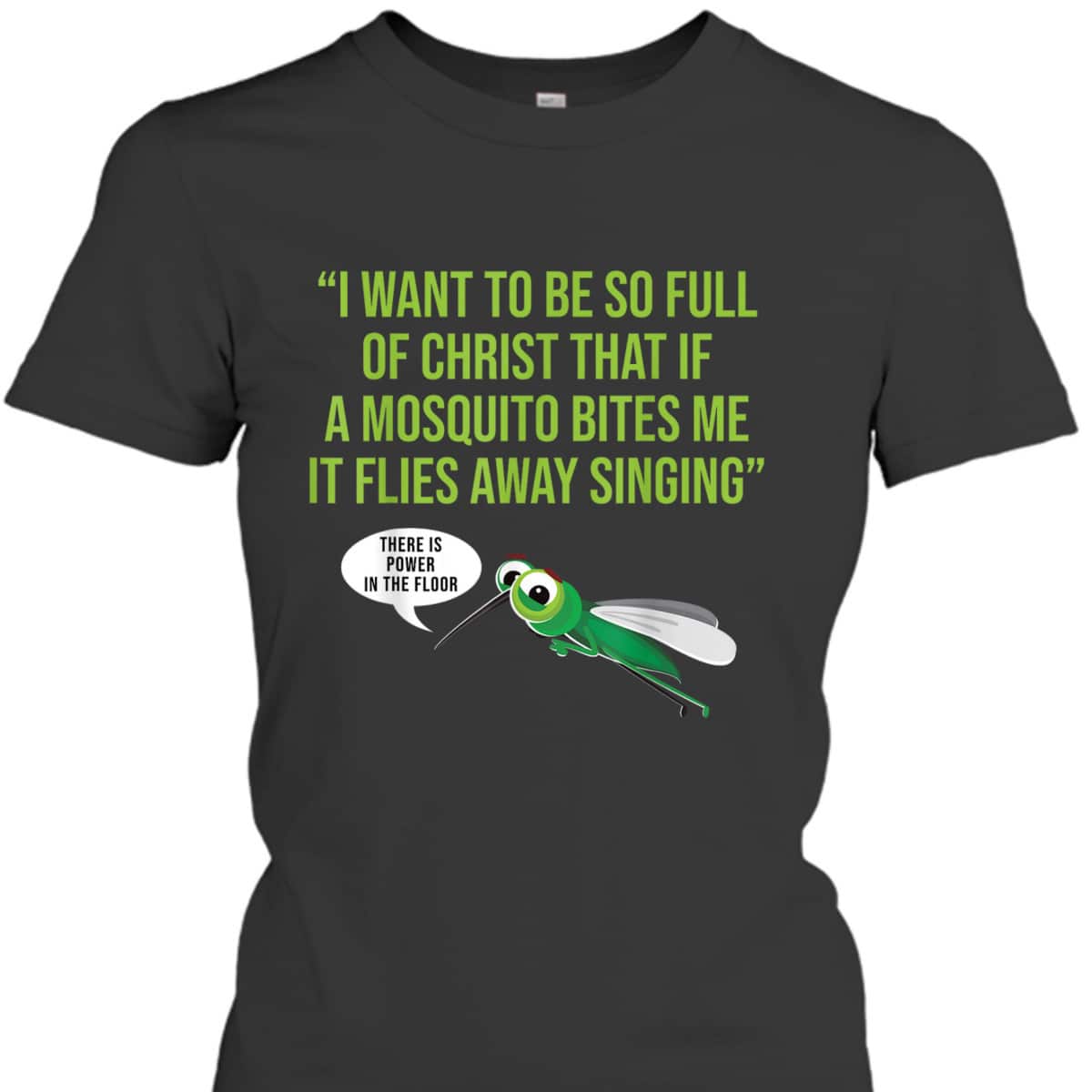 Christian Mosquito Funny Christian Jokes Religious T-Shirt Christian Mosquito Funny Christian Jokes Religious T-Shirt