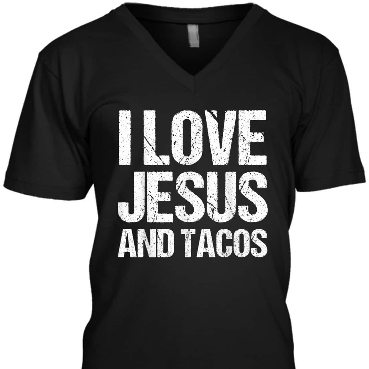 I Love Jesus And Tacos Funny Mexican Christian T-Shirt