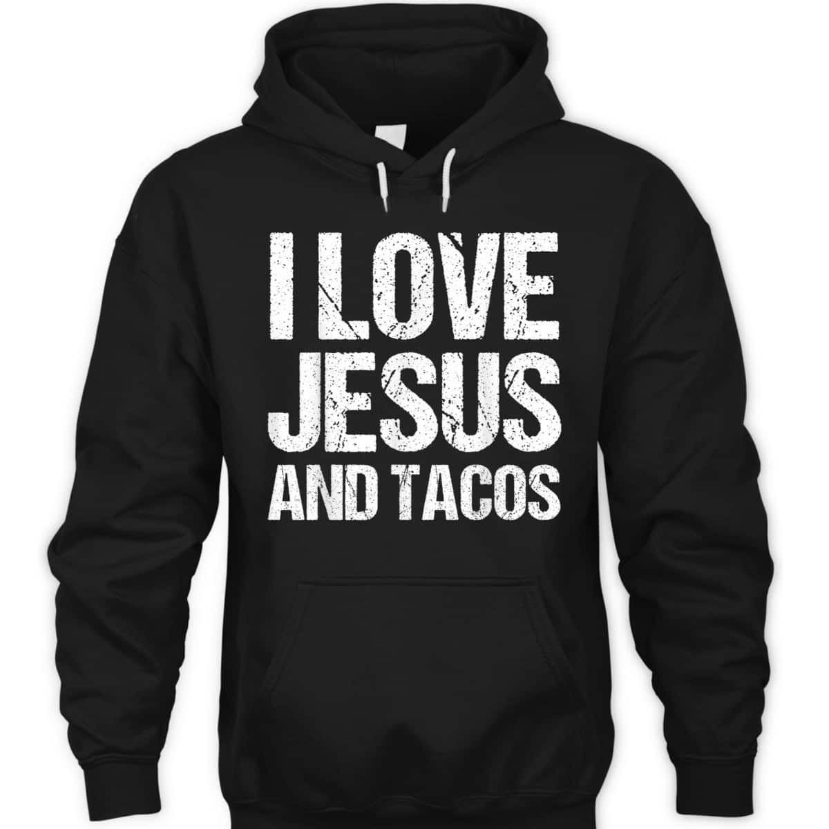 I Love Jesus And Tacos Funny Mexican Christian T-Shirt