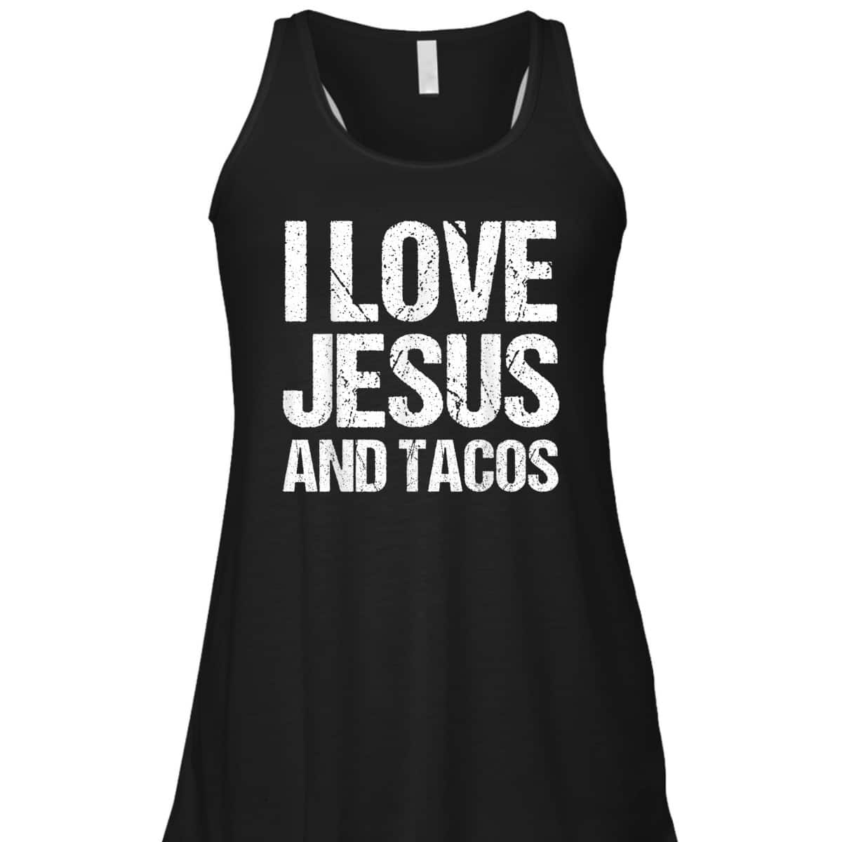 I Love Jesus And Tacos Funny Mexican Christian T-Shirt
