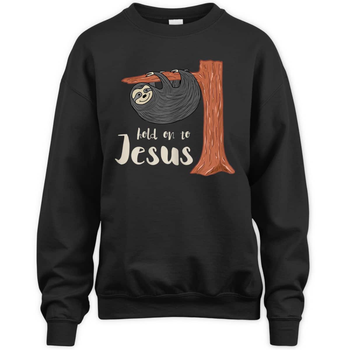 Funny Christian Sloth T-Shirt Hold On To Jesus