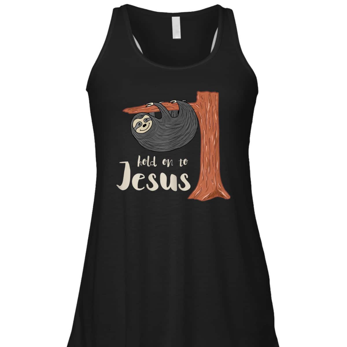 Funny Christian Sloth T-Shirt Hold On To Jesus