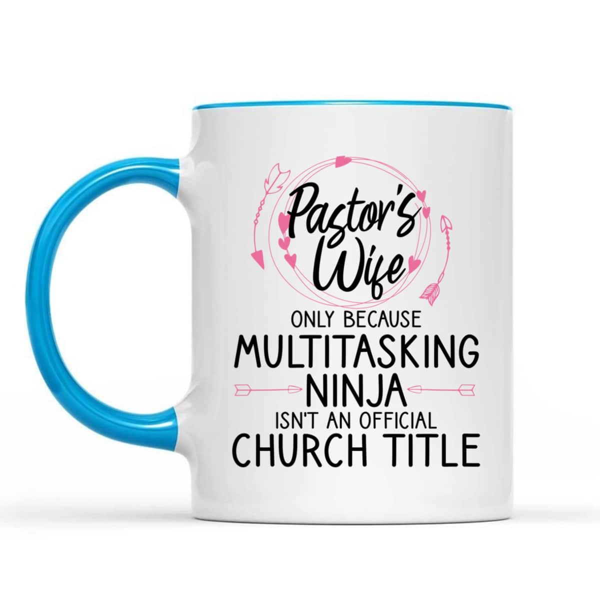 Funny Pastor Wife T-Shirt Only Because Multitasking Ninja Isn't An Official Church Title