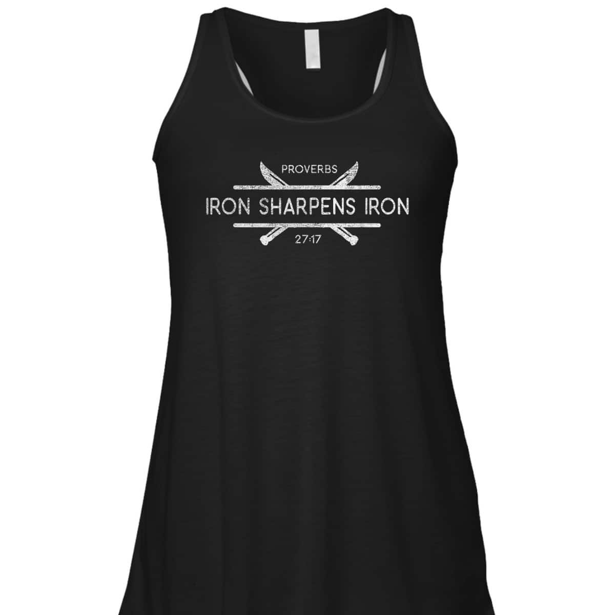 Bible Verse T-Shirt Proverbs 27:17 Iron Sharpens Iron Christian Bible Verse T-Shirt Proverbs 27:17 Iron Sharpens Iron Christian