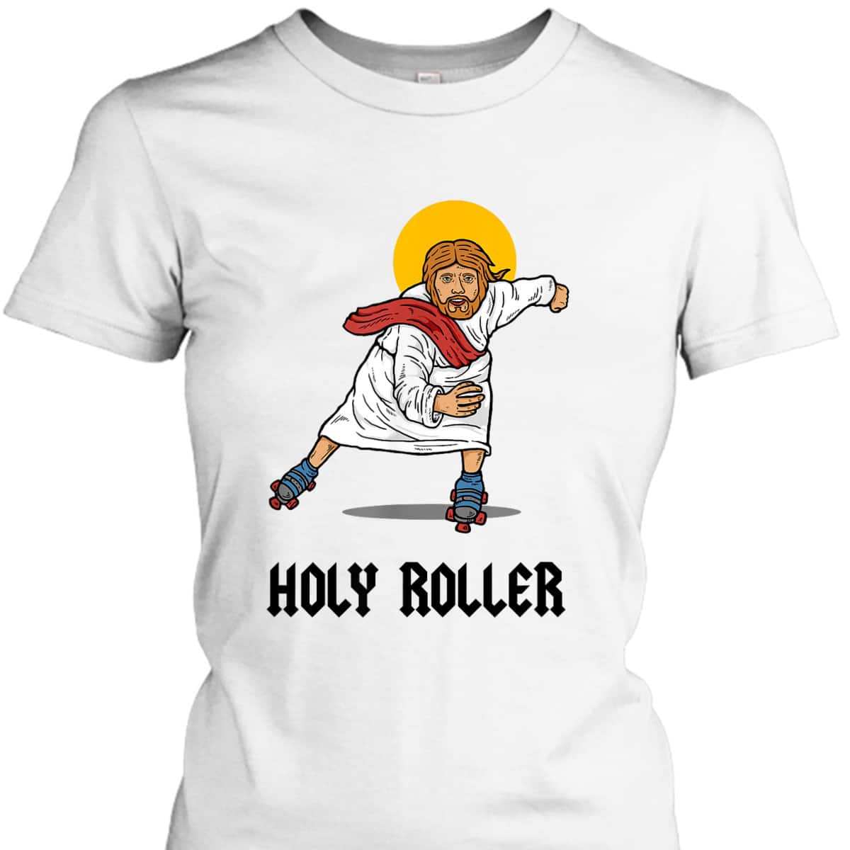 Holy Roller Funny Christian Jesus Roller Skates Skating T-Shirt