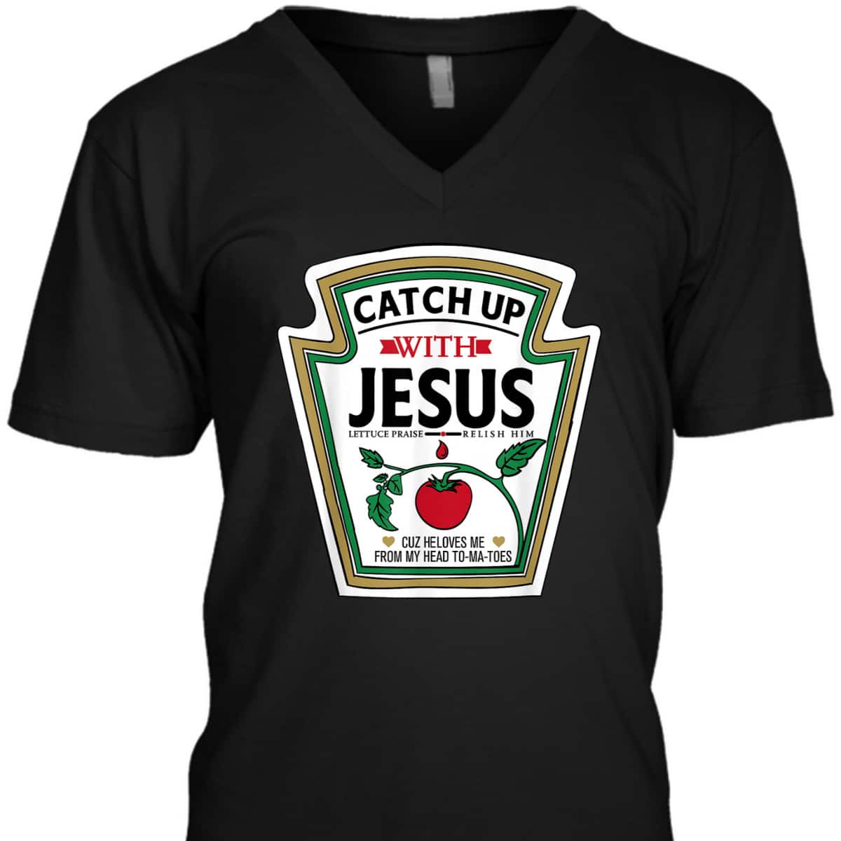 Catch Up With Jesus Funny Christian Jesus T-Shirt Catch Up With Jesus Funny Christian Jesus T-Shirt