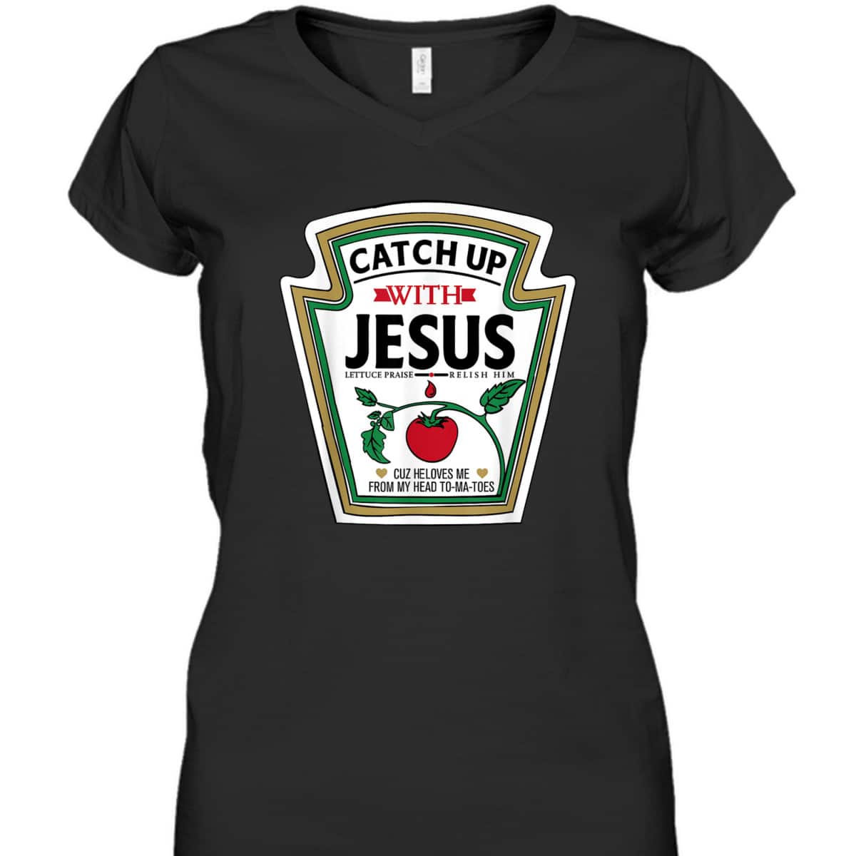 Catch Up With Jesus Funny Christian Jesus T-Shirt