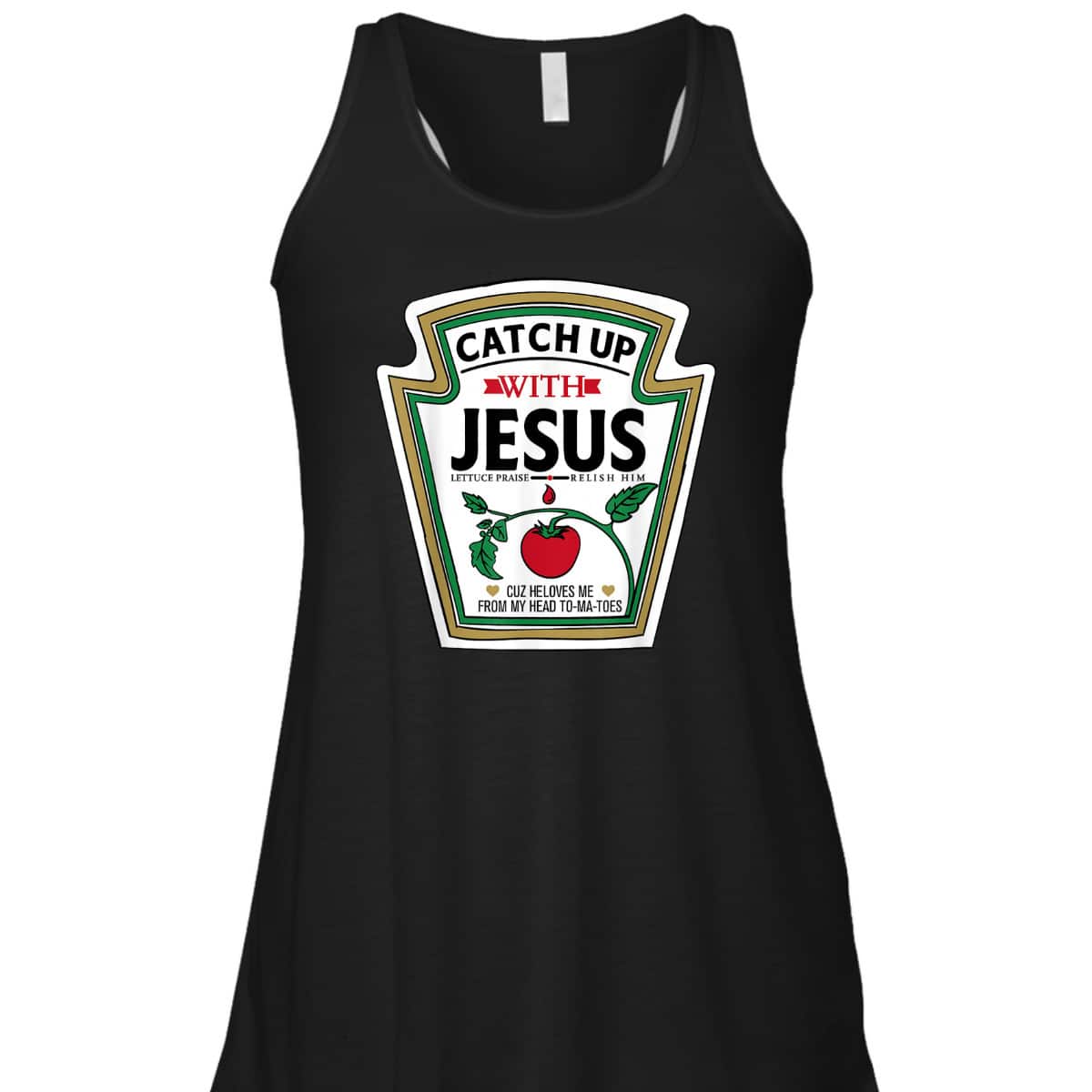 Catch Up With Jesus Funny Christian Jesus T-Shirt