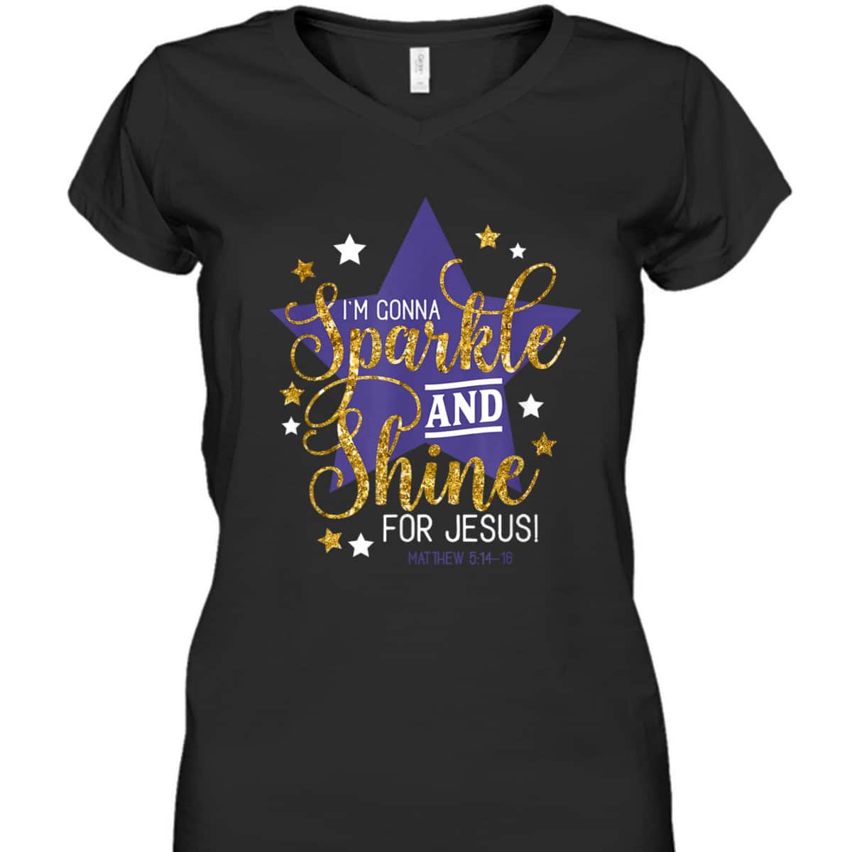I'm Gonna Sparkle And Shine For Jesus! Bible Verse Matthew 5:14-16 Christian T-Shirt I'm Gonna Sparkle And Shine For Jesus! Bible Verse Matthew 5:14-16 Christian T-Shirt