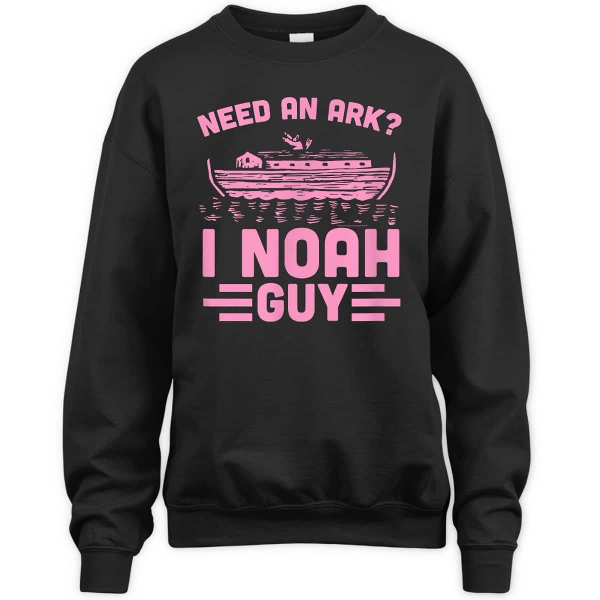 Need An Ark I Noah Guy Funny Christian Church Ark Boat T-Shirt