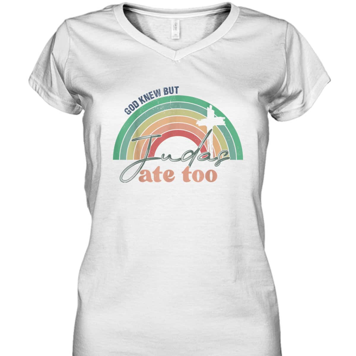 God Knew But Judas Ate Too Rainbow Vintage Funny Christian T-Shirt