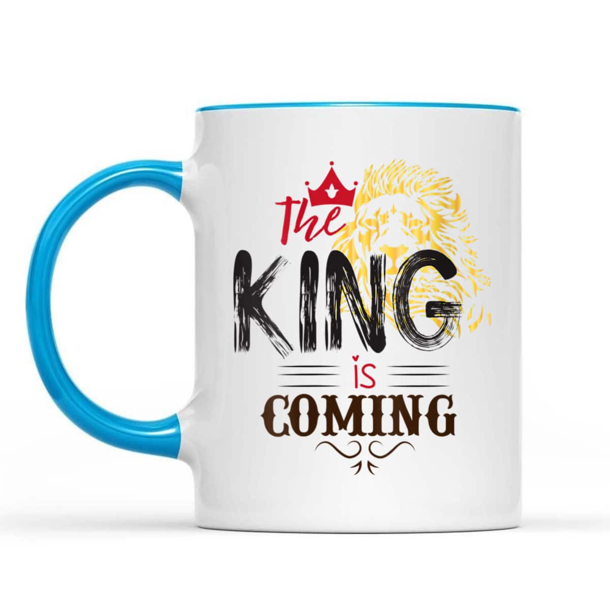 The King Is Coming Jesus Is King Lion Of Judah T-Shirt The King Is Coming Jesus Is King Lion Of Judah T-Shirt