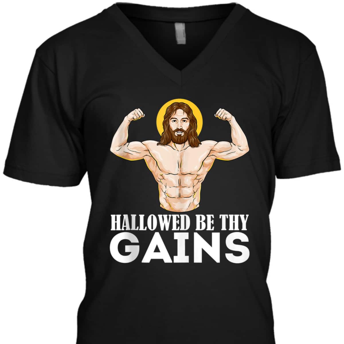 Hallowed Be Thy Gains Funny Muscle Jesus Weight Lifting T-Shirt Hallowed Be Thy Gains Funny Muscle Jesus Weight Lifting T-Shirt