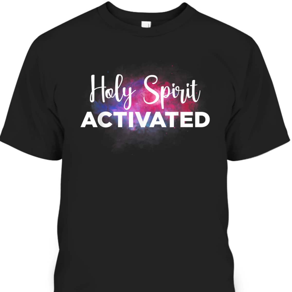 Holy Spirit Activate Funny Christian Religious T-Shirt For Friend Holy Spirit Activate Funny Christian Religious T-Shirt For Friend