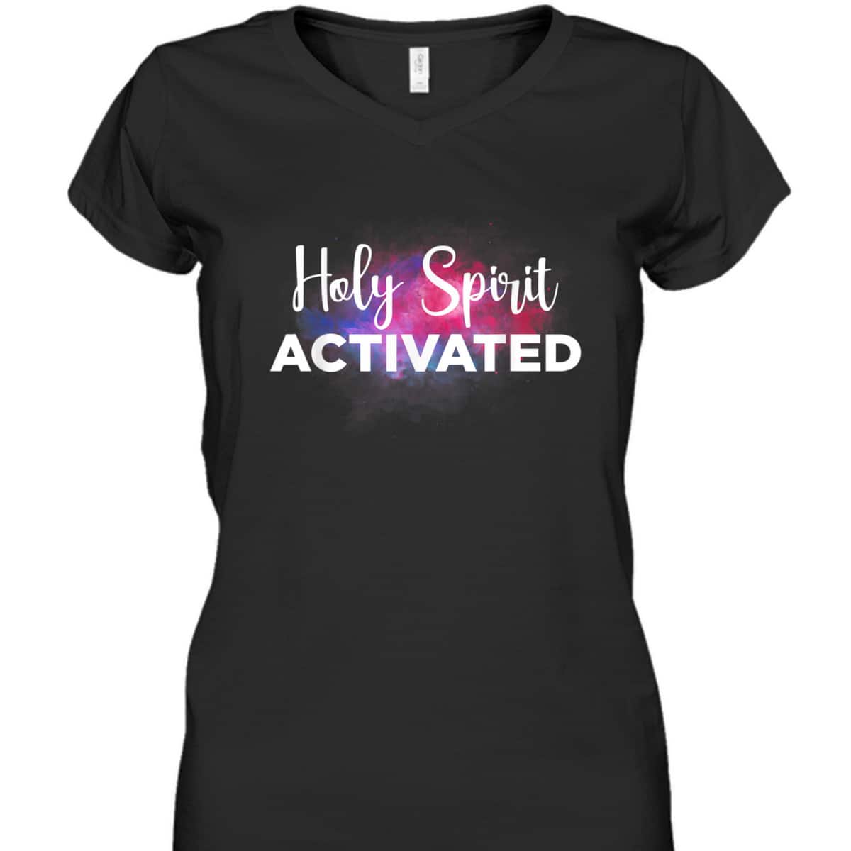 Holy Spirit Activate Funny Christian Religious T-Shirt For Friend Holy Spirit Activate Funny Christian Religious T-Shirt For Friend