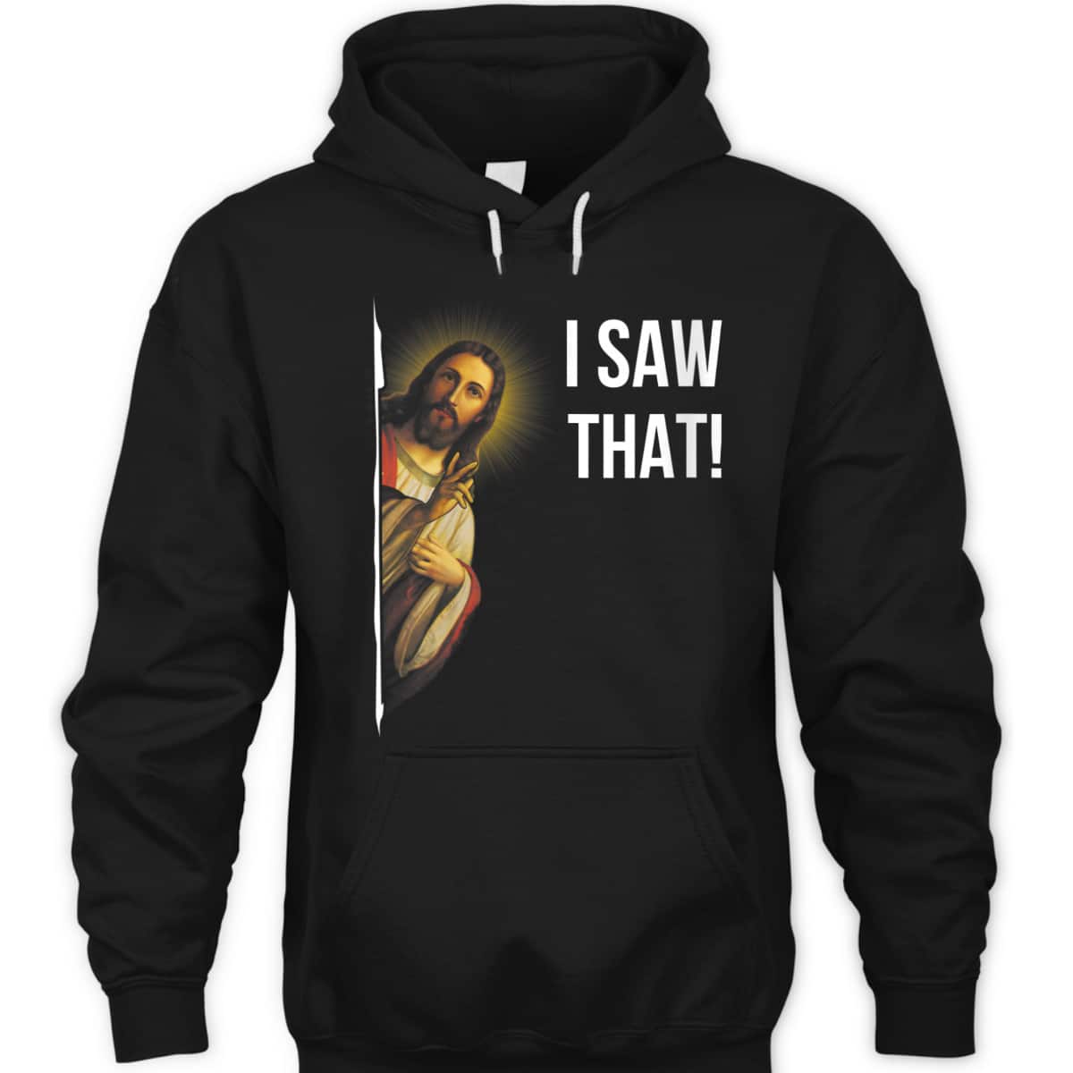 Jesus Meme I Saw That Funny Christian T-Shirt