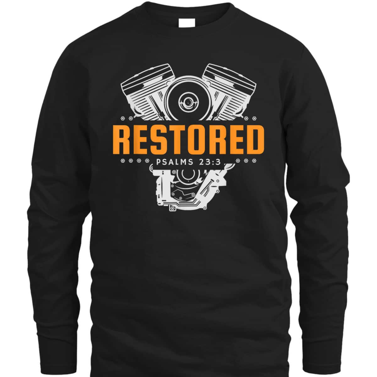 Christian Mechanic Restored Cars Automobile Psalms 23:3 Bible Verse T-Shirt Christian Mechanic Restored Cars Automobile Psalms 23:3 Bible Verse T-Shirt