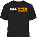 Bible Study Funny Christian Ironic Logo T-Shirt Bible Study Funny Christian Ironic Logo T-Shirt