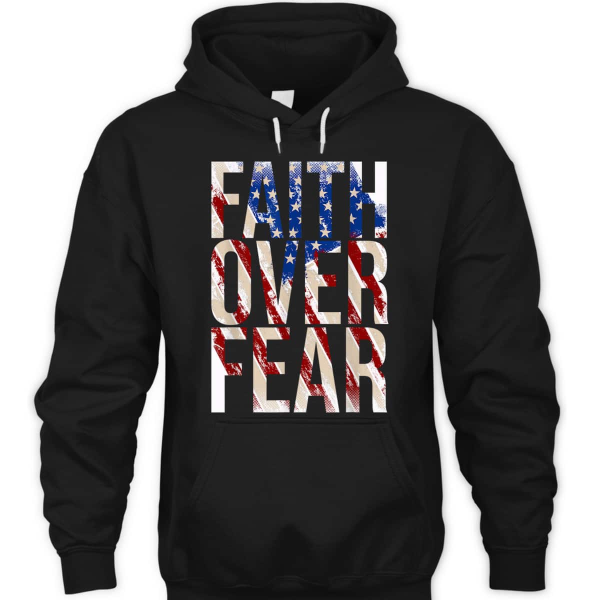 USA Flag Faith Over Fear Christian American Independence Day 4 Of July T-Shirt USA Flag Faith Over Fear Christian American Independence Day 4 Of July T-Shirt