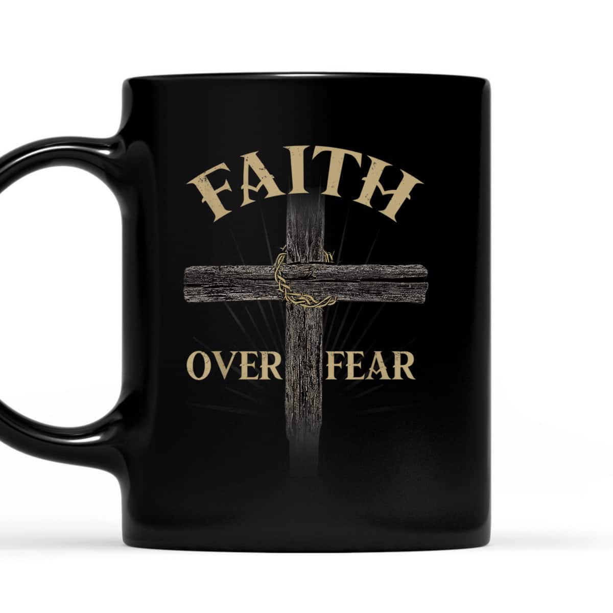 Religious Faith Over Fear T-Shirt Perfect Gift For Believers Religious Faith Over Fear T-Shirt Perfect Gift For Believers