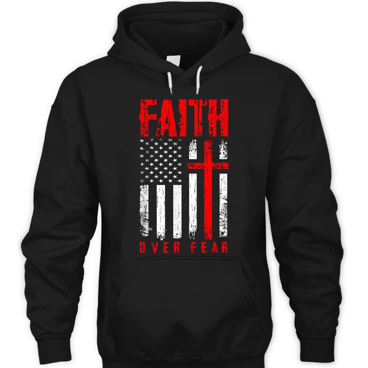 Faith Over Fears Christian Cross American USA Flag Independence Day 4 Of July T-Shirt Faith Over Fears Christian Cross American USA Flag Independence Day 4 Of July T-Shirt