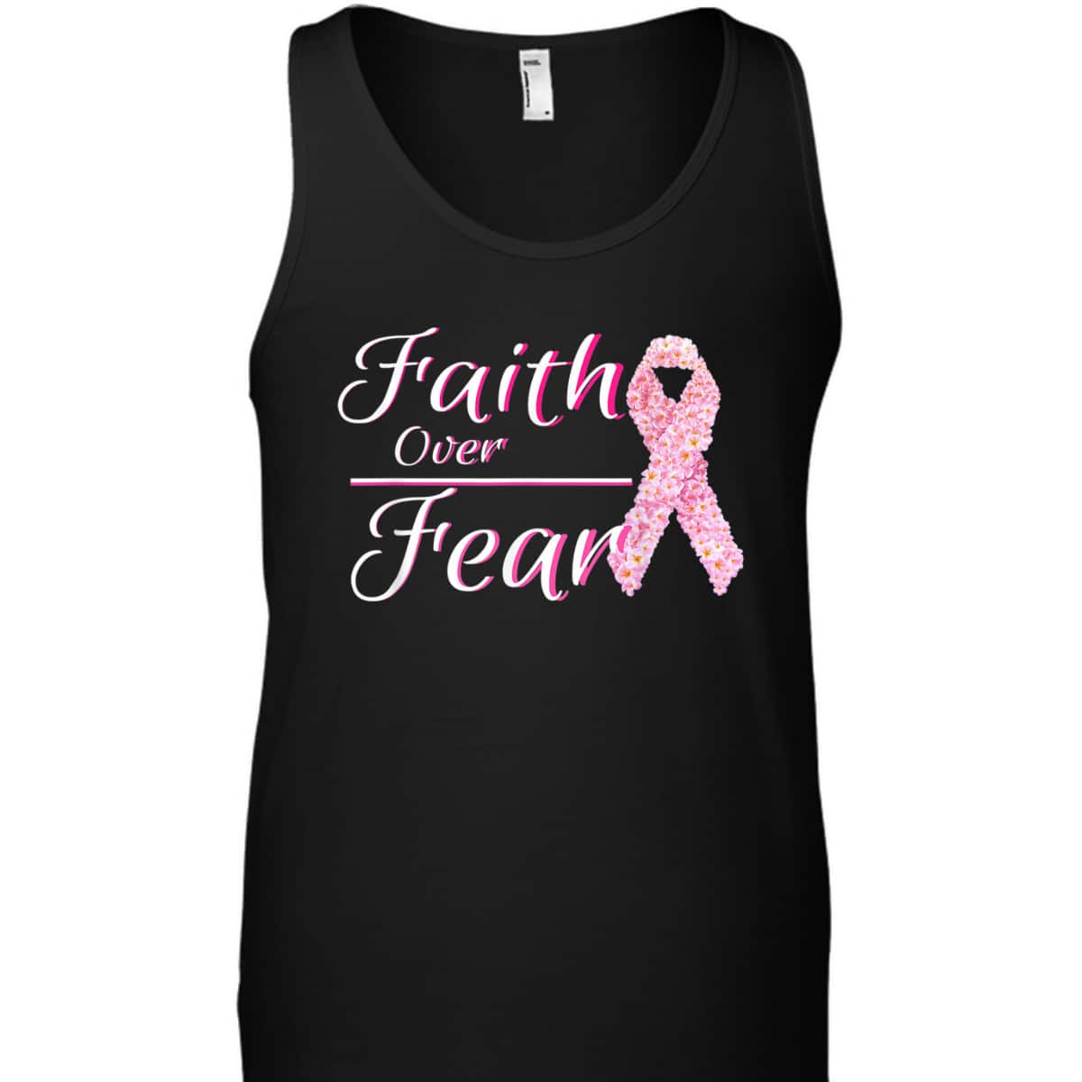 Breast Cancer Awareness Christian Faith Over Fear For Warriors T-Shirt Breast Cancer Awareness Christian Faith Over Fear For Warriors T-Shirt