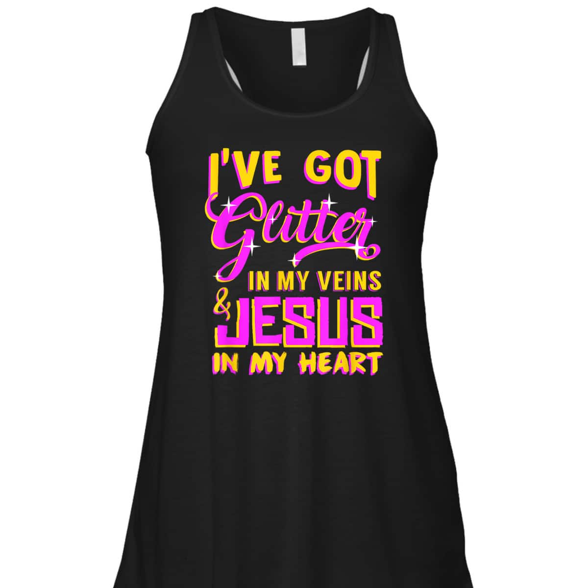Funny Christian T-Shirt I've Got Glitter In My Veins Jesus In My Heart