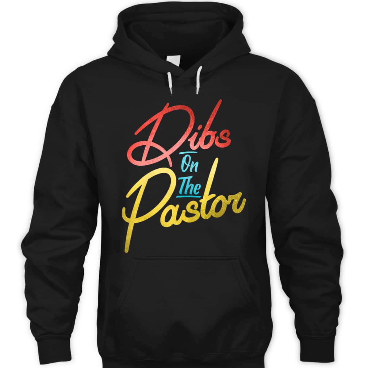 Dibs On The Pastor Funny Christian Pastors Wife T-Shirt