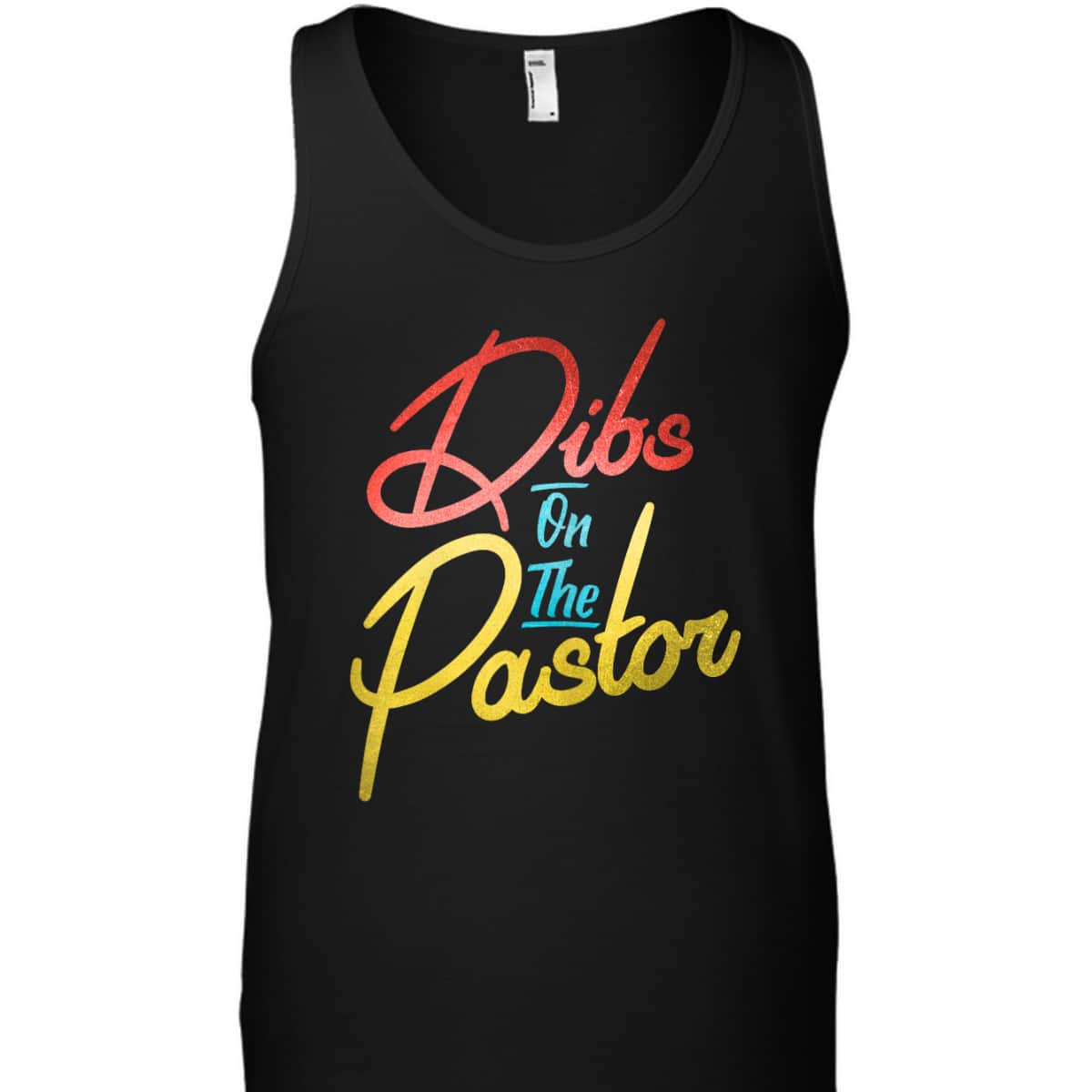 Dibs On The Pastor Funny Christian Pastors Wife T-Shirt