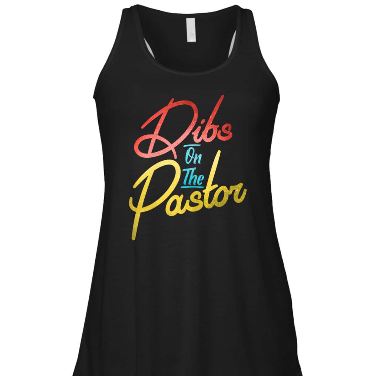 Dibs On The Pastor Funny Christian Pastors Wife T-Shirt