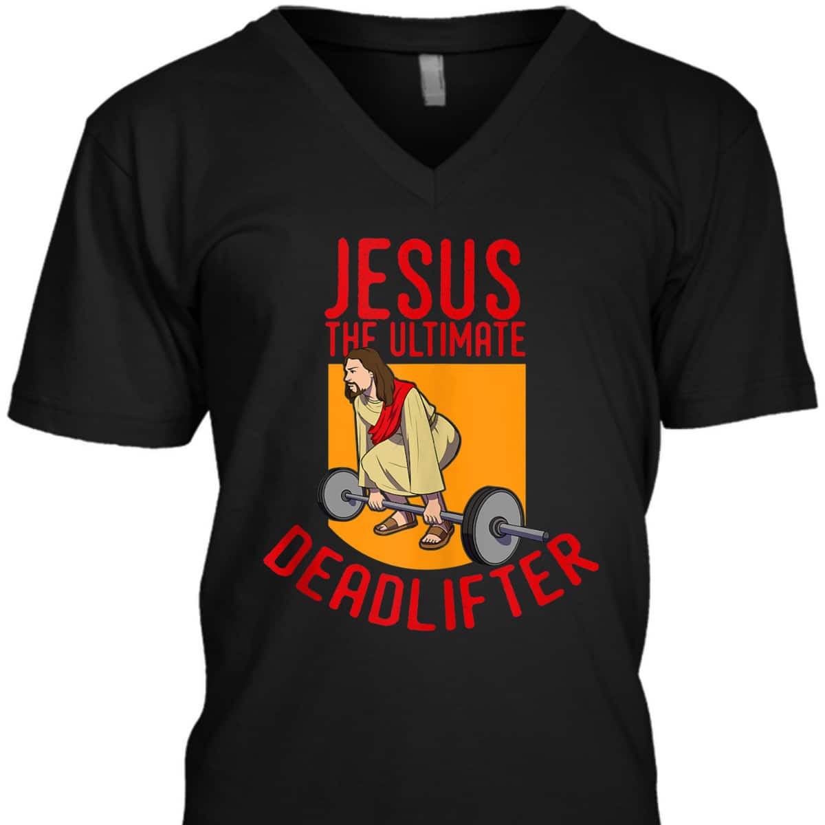 Jesus Ultimate Deadlifter Funny Christian Athlete Workout T-Shirt