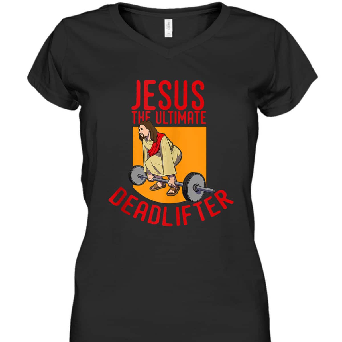 Jesus Ultimate Deadlifter Funny Christian Athlete Workout T-Shirt Jesus Ultimate Deadlifter Funny Christian Athlete Workout T-Shirt