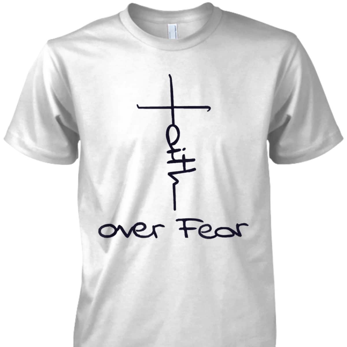 Faith Over Fear Cool Christian Vintage Religious Cross T-Shirt Faith Over Fear Cool Christian Vintage Religious Cross T-Shirt